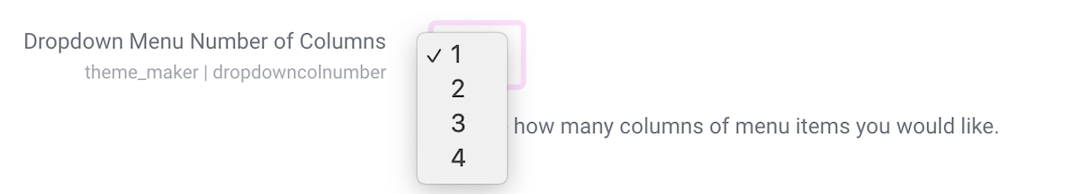 moodle-theme-maker-dropdown-menu-columns-setting